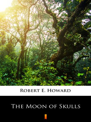 cover image of The Moon of Skulls